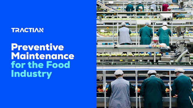 The Role of Preventive Maintenance in the Food Industry