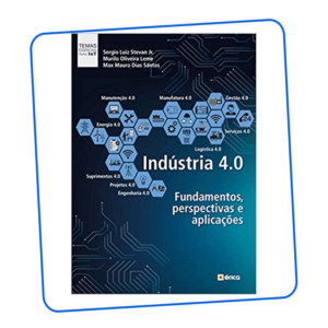 Livro Industria 4.0 Fundamentos, perspectivas e aplicações