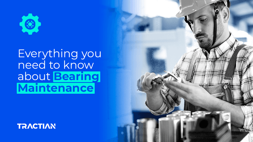 post-Bearing Maintenance: all you need to know