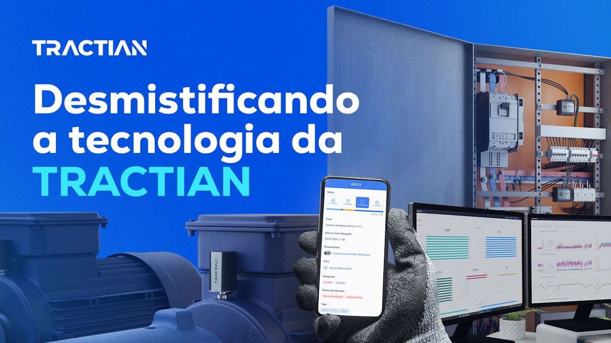 Desmistificando a tecnologia da TRACTIAN: dúvidas mais comuns