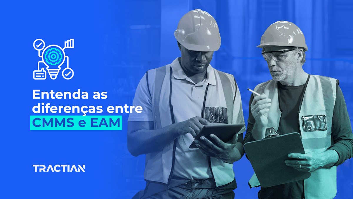 EAM ou CMMS: entenda as diferenças