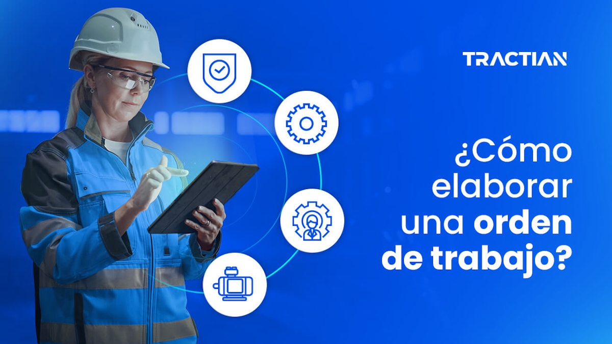 Orden de trabajo mantenimiento: Importancia y seguimiento