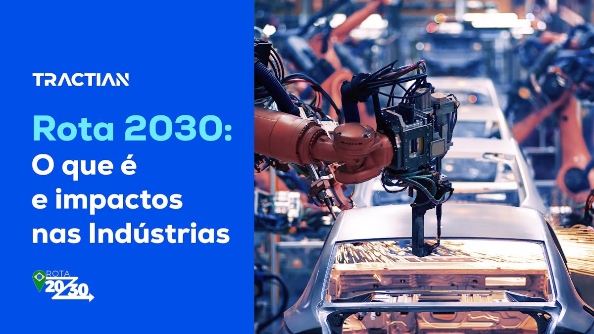 banner-Rota 2030: O que é e impactos nas Indústrias
