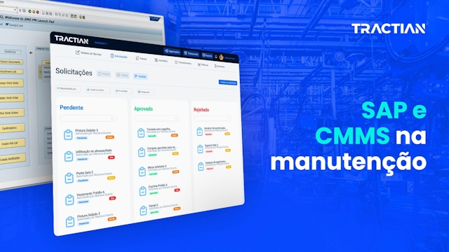 SAP e CMMS na manutenção: uma gestão integrada