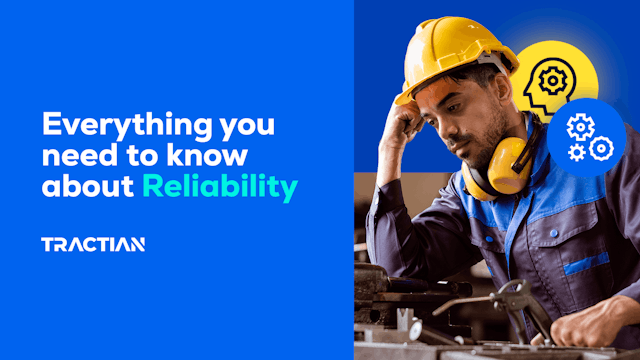 Your Guide to Reliability in the Maintenance Industry