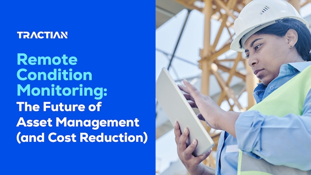 Remote Condition Monitoring: A Guide to Proactive Asset Management