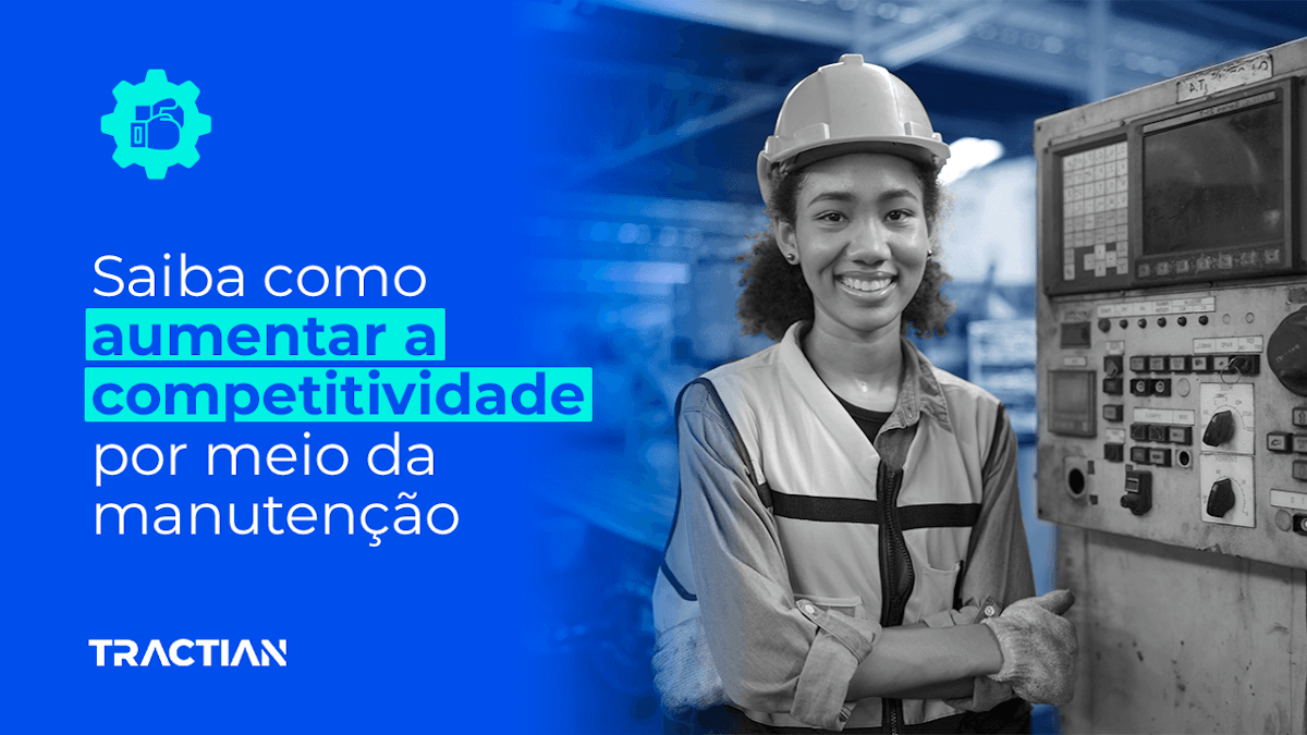 5 dicas para melhorar a competitividade na manutenção