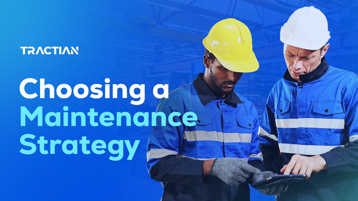 How to Choose the Right Maintenance Strategy