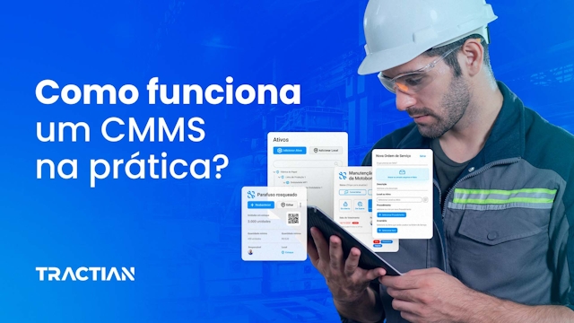 Como funciona um software de manutenção (CMMS) na prática?