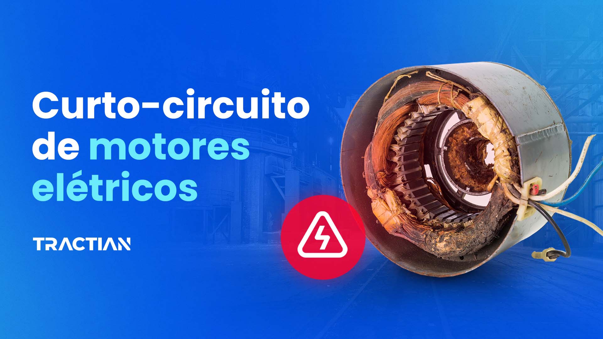 Como funcionam os motores elétricos? - TRACTIAN