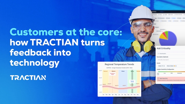 How TRACTIAN Creates Technologies Using Customer Feedback