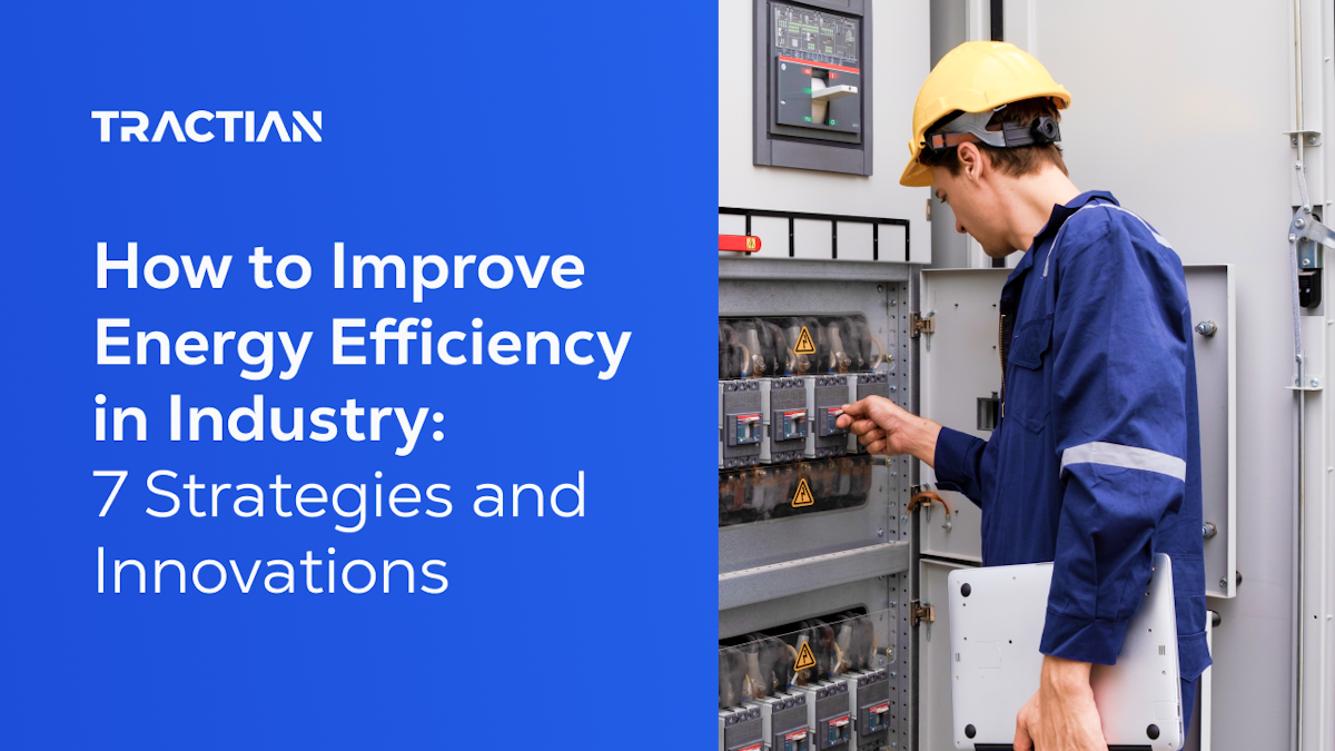 7 Strategies for Enhancing Energy Efficiency in the Industrial Sector