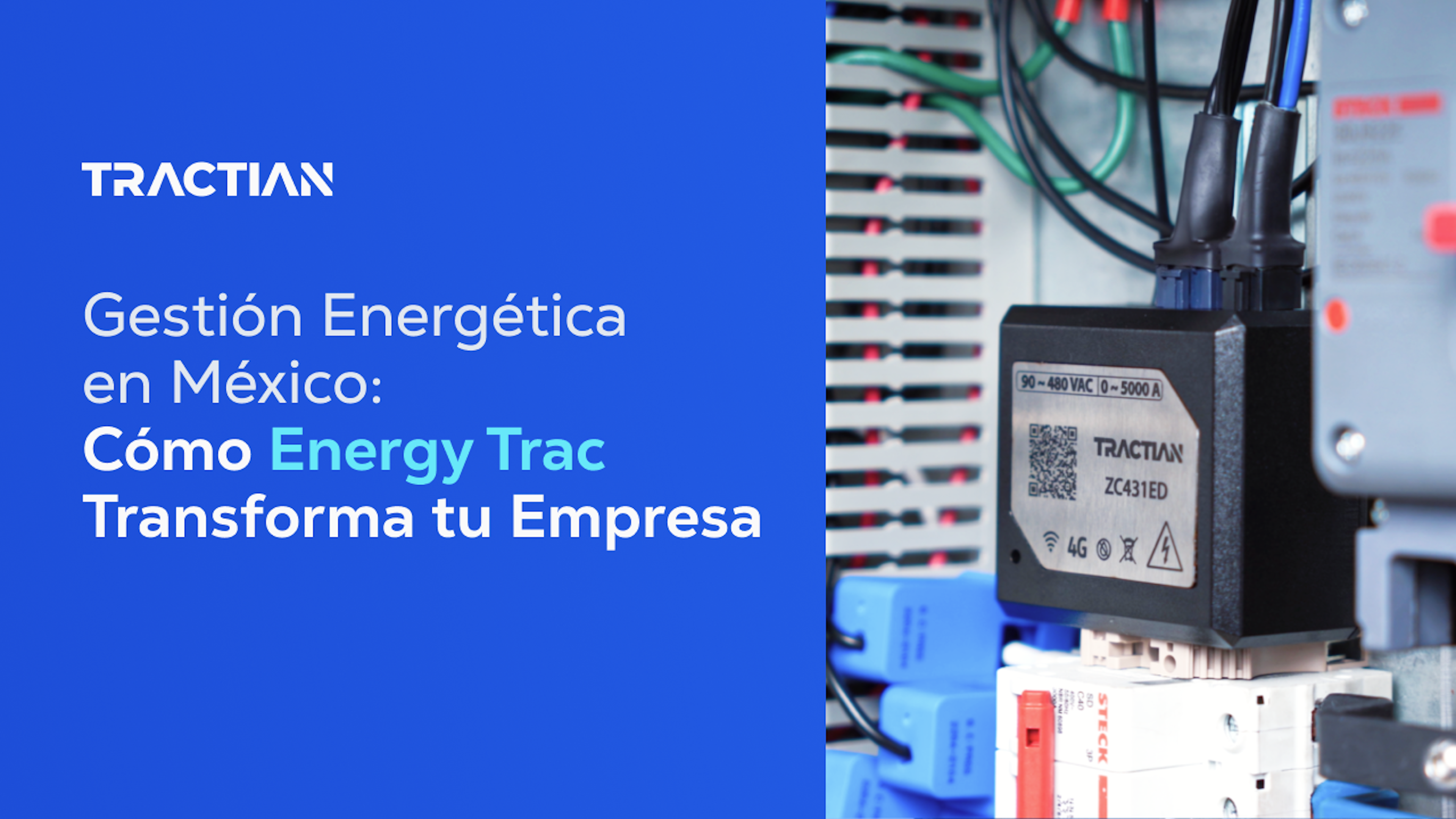 Gestión Energética en México: Cómo Energy Trac Transforma tu Empresa