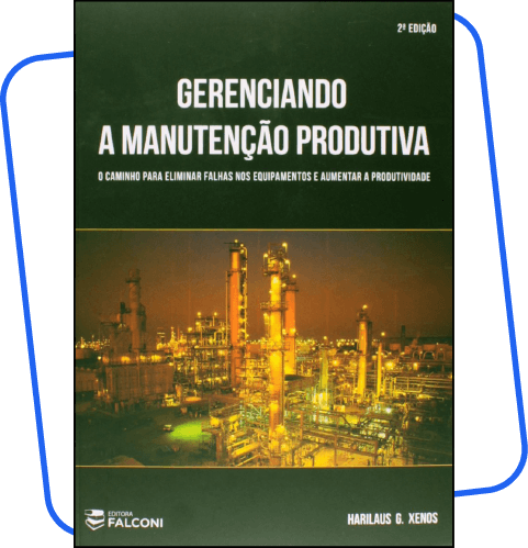 Gerenciando a manutenção produtiva