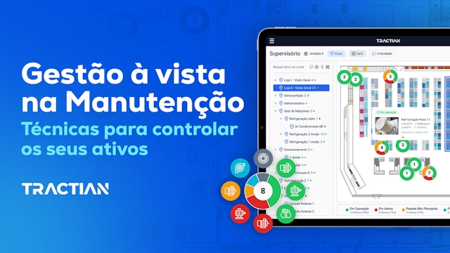 Gestão à vista na manutenção: técnicas para controlar seus ativos