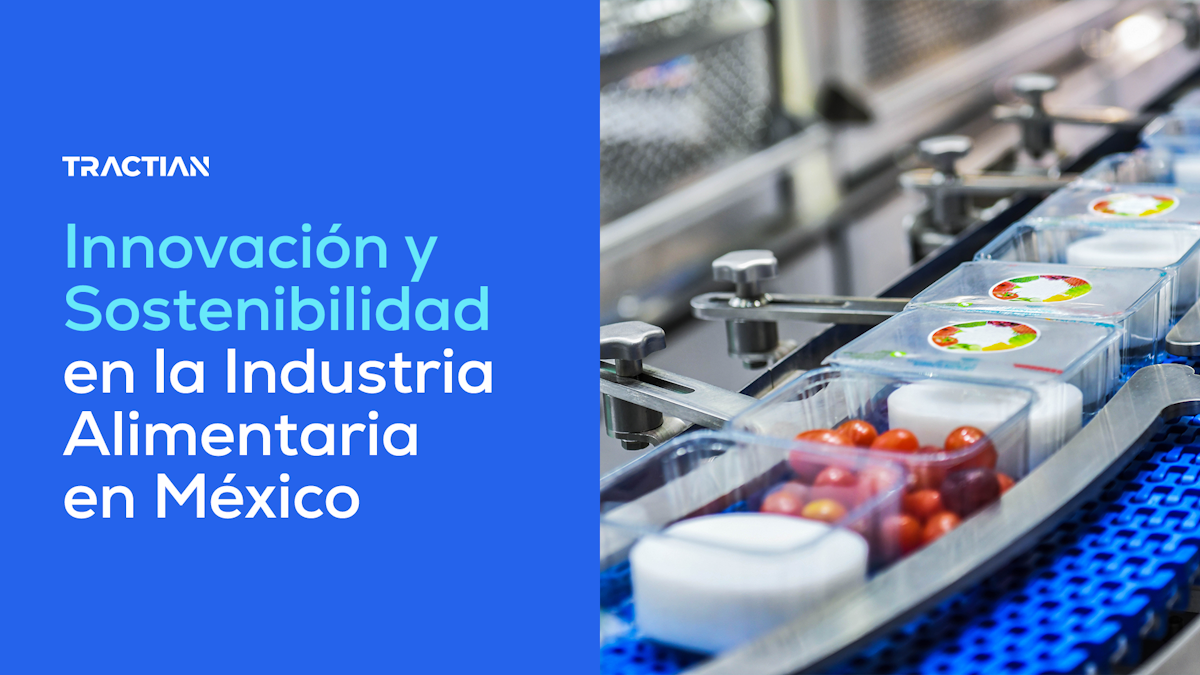 Innovación y Sostenibilidad en la Industria Alimentaria en México