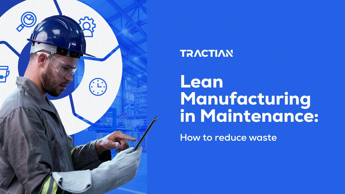 banner-Lean Manufacturing in Maintenance: How to Reduce Waste
