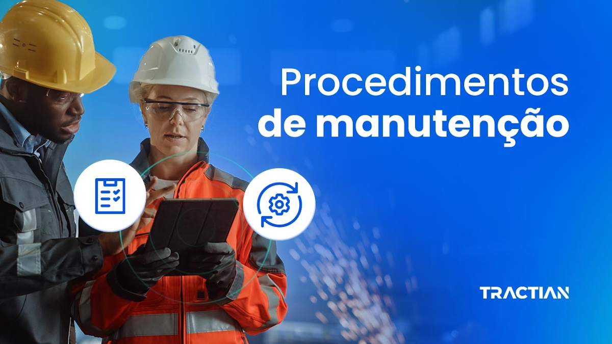 Procedimentos de manutenção e sua importância