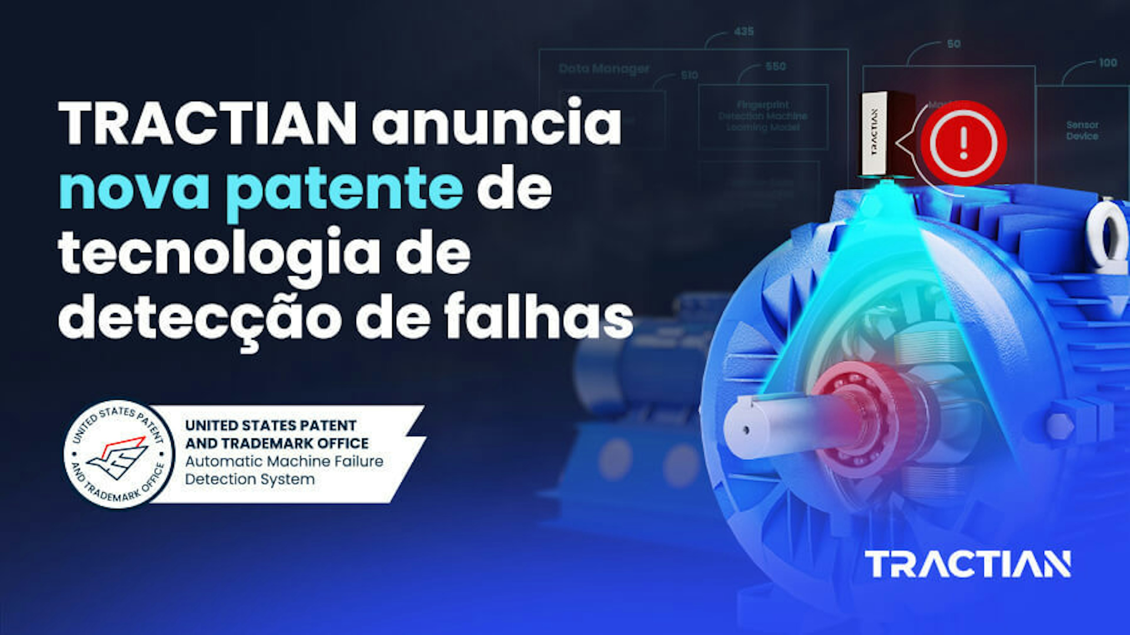 TRACTIAN anuncia nova patente de tecnologia de detecção de falhas