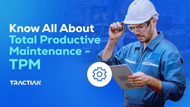 An Introduction to Total Productive Maintenance (TPM)