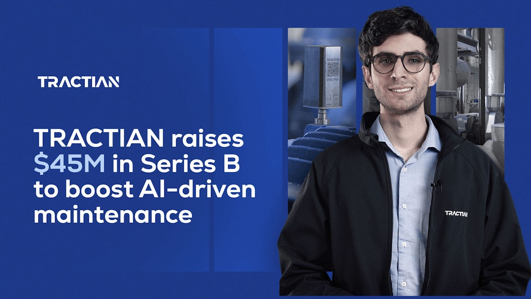 Tractian's new $45M Series B Funding Boosts AI-driven Maintenance Operations
